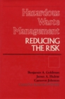 Image for Hazardous waste management: reducing the risk