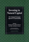 Image for Investing in natural capital: the ecological economics approach to sustainability
