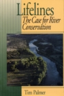 Image for Lifelines: the case for river conservation