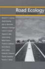 Image for Road ecology: science and solutions