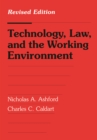Image for Technology, Law, and the Working Environment