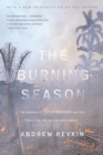 Image for The burning season: the murder of Chico Mendes and the fight for the Amazon rain forest