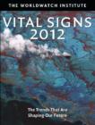 Image for Vital signs 2012  : the trends that are shaping our future