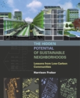 Image for The Hidden Potential of Sustainable Neighborhoods: Lessons from Low-Carbon Communities