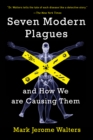 Image for Seven Modern Plagues