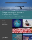 Image for Oceans and marine resources in a changing climate: a technical input to the 2013 National Climate Assessment