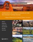 Image for Assessment of climate change in the Southwest United States: a report prepared for the National Climate Assessment