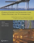 Image for Climate Change and Infrastructure, Urban Systems, and Vulnerabilities