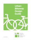 Image for Urban bikeway design guide