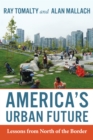 Image for America&#39;s Urban Future