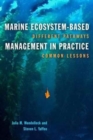 Image for Marine Ecosystem-Based Management in Practice : Different Pathways, Common Lessons