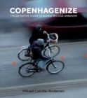 Image for Copenhagenize : The Definitive Guide to Global Bicycle Urbanism