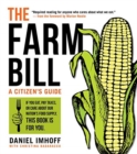 Image for The Farm Bill : A Citizen&#39;s Guide