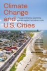 Image for Climate change and U.S. cities  : urban systems, sectors, and prospects for action
