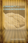 Image for Community and Communitarianism