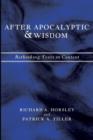 Image for After Apocalyptic and Wisdom : Rethinking Texts in Context
