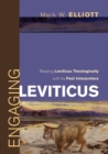 Image for Engaging Leviticus : Reading Leviticus Theologically with Its Past Interpreters