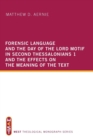 Image for Forensic Language and the Day of the Lord Motif in Second Thessalonians 1 and the Effects on the Meaning of the Text