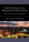 Image for The Pentecostal Mission in Palestine