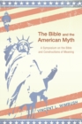 Image for The Bible and the American Myth