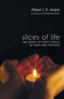 Image for Slices of Life