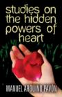 Image for Studies on the Hidden Powers of Heart