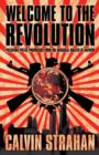Image for Welcome to the Revoluation : Pulsating Poetic Prophecies from the Maniacal Master of Mayhem