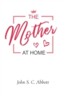 Image for The Mother at Home