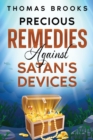 Image for Precious Remedies Against Satan&#39;s Devices