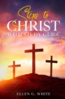 Image for Steps to Christ: With Study Guide