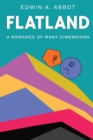 Image for Flatland : A Romance of Many Dimensions (By a Square)