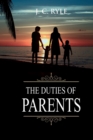 Image for The Duties of Parents : Annotated