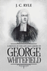 Image for A Sketch of the Life and Labors of George Whitefield