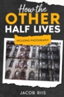 Image for How the Other Half Lives: Including Photography (Annotated)