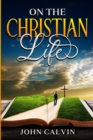 Image for On the Christian Life