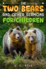 Image for Two Bears and Other Sermons for Children