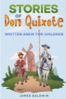 Image for Stories of Don Quixote: Written Anew for Children