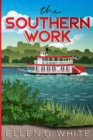 Image for Southern Work: Annotated