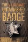 Image for The Untarnished Badge