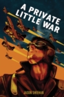 Image for A Private Little War