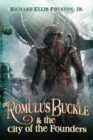 Image for Romulus Buckle &amp; the City of the Founders