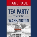 Image for The Tea Party goes to Washington