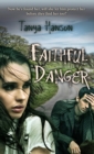 Image for Faithful Danger