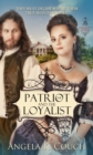 Image for Patriot and the Loyalist