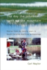 Image for The Day the Johnboat Went up the Mountain: Stories from My Twenty Years in South Carolina Maritime Archaeology