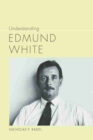 Image for Understanding Edmund White