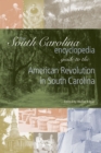 Image for The South Carolina Encyclopedia Guide to the American Revolution in South Carolina