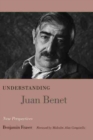 Image for Understanding Juan Benet