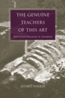 Image for The genuine teachers of this art: rhetorical education in antiquity