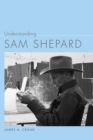 Image for Understanding Sam Shepard